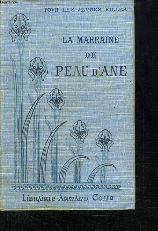 LA MARRAINE DE PEAU D ANE.