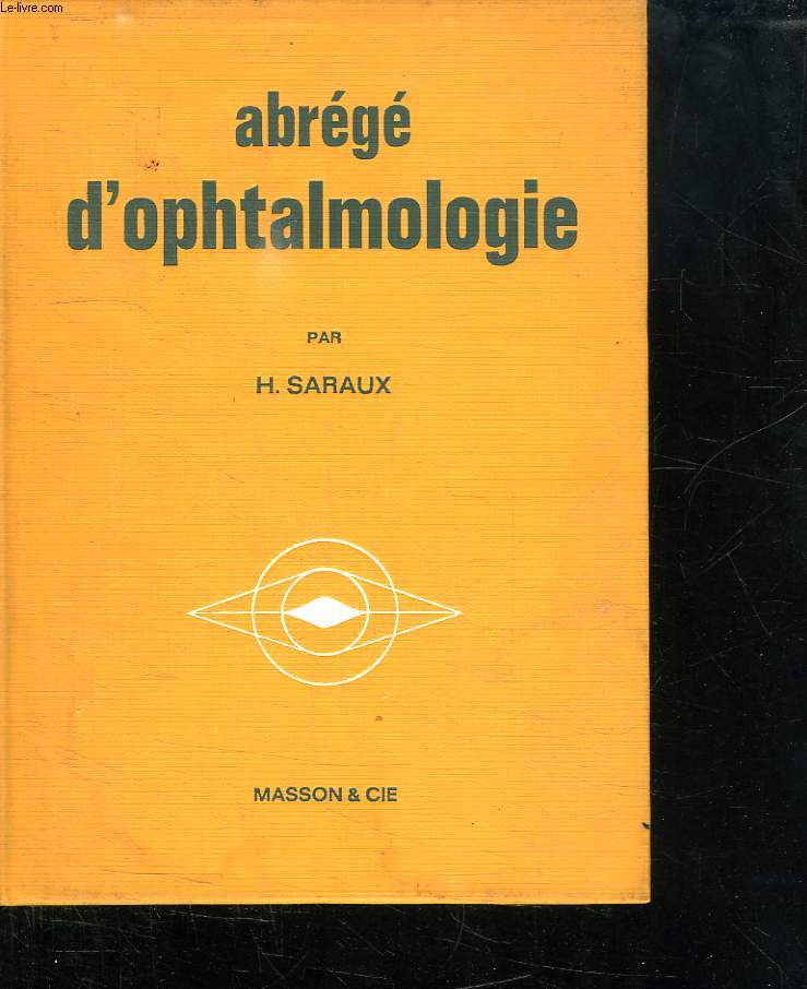 ABREGE D OPHTALMOLOGIE.