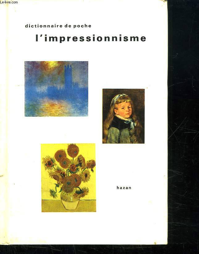 DICTIONNAIRE DE POCHE L IMPRESSIONNISME.