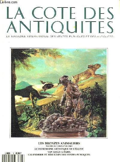 LA COTE DES ANTIQUITES N 5. SOMMAIRE: LES BRONZES ANIMALIERS, L OEIL DE L AMATEUR, LES VINS D ALSACE...
