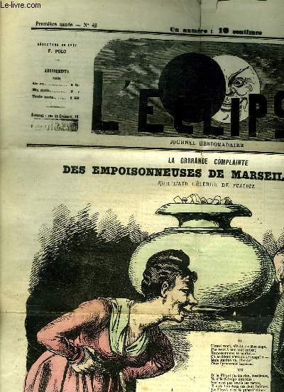 L ECLIPSE PREMIERE ANNEE N 48. 20 DECEMBRE 1868. LA GRRRRANDE COMPLAINTE DES EMPOISONNEUSES DE MARSEILLE.