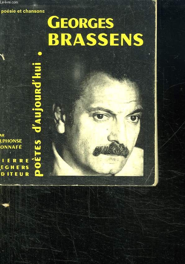 GEORGES BRASSENS. POESIE ET CHANSONS.