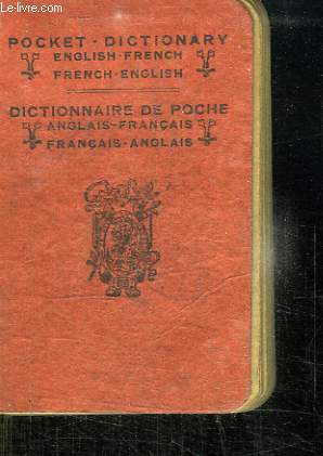 DICTIONNAIRE DE POCHE. ANGLAIS FRANCAIS. FRANCAIS ANGLAIS.