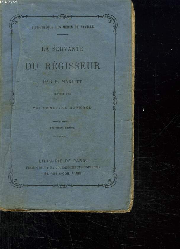 LA SERVANTE DU REGISSEUR.