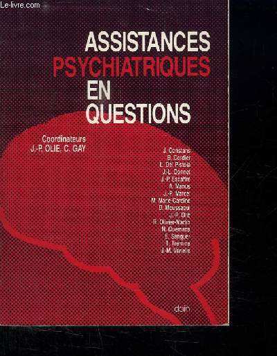 ASSISTANCES PSYCHIATRIQUES EN QUESTIONS.