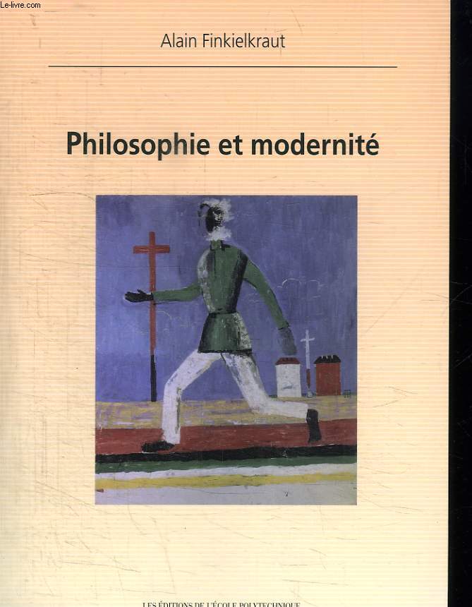 PHILOSOPHIE ET MODERNITE.