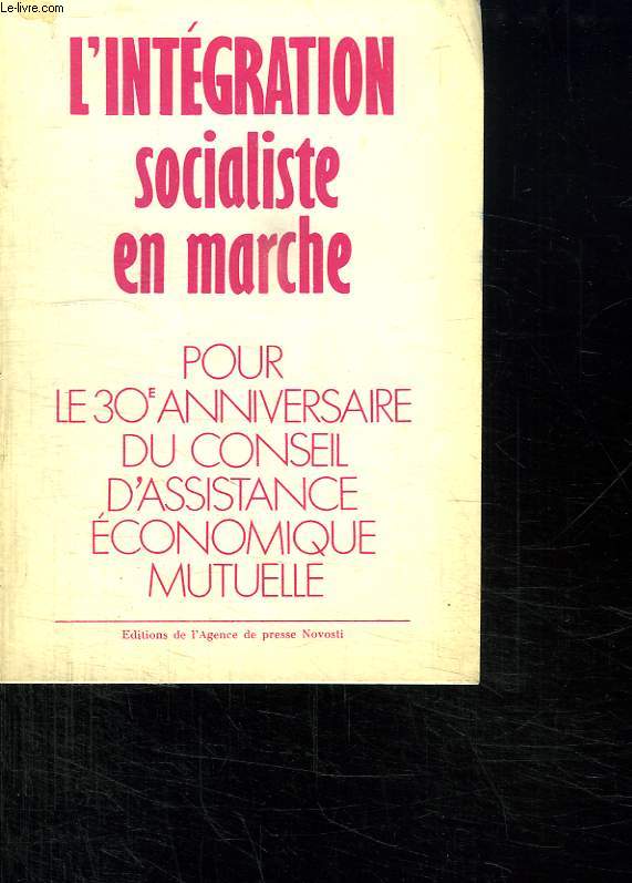 L INTEGRATION SOCIALISTE EN MARCHE.