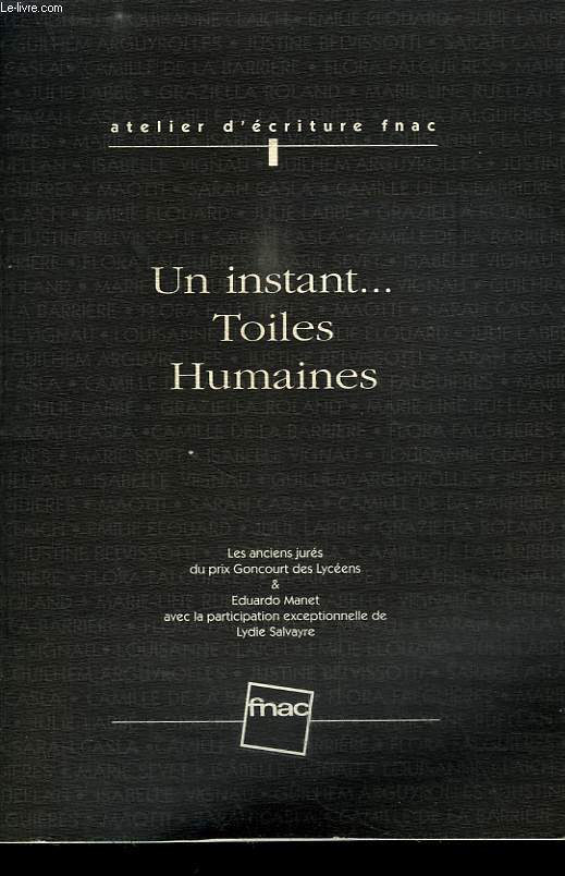 UN INSTANT ... TOILES HUMAINES.