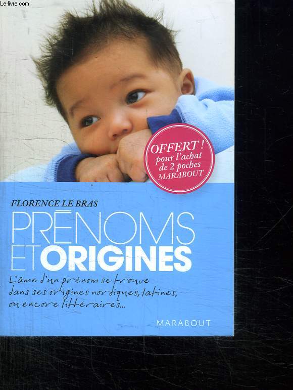 PRENOMS ET ORIGINES.