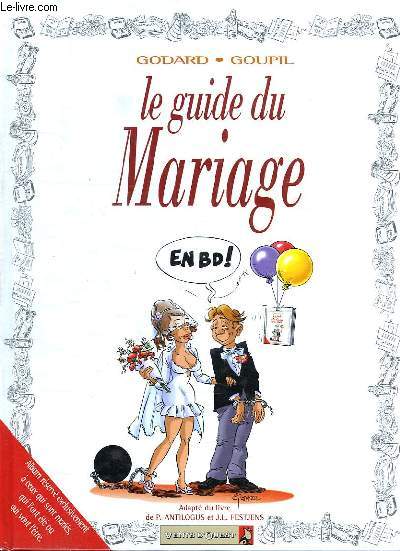 LE GUIDE DU MARIAGE EN BD.