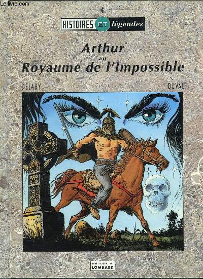 ARTHUR AU ROYAUME DE L IMPOSSIBLE.