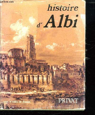 HISTOIRE D ALBI.