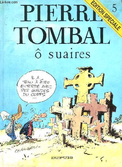 PIERRE TOMBAL O SUAIRES.