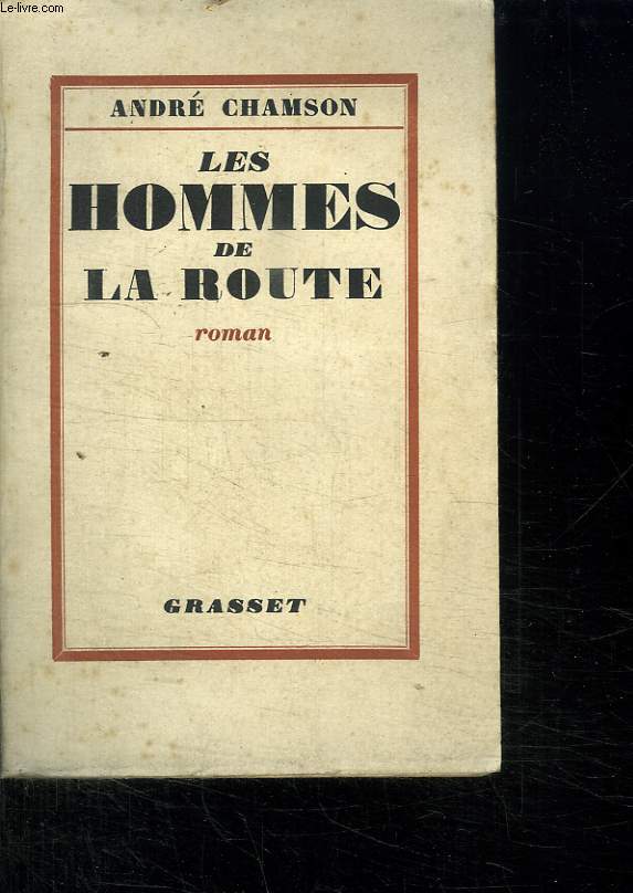 LES HOMMES DE LA ROUTE.