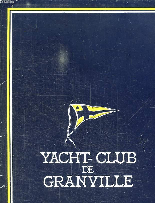 YACHT CLUB DE GRANVILLE.