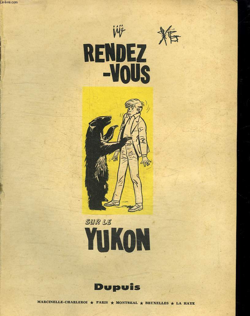 RENDEZ VOUS SUR LE YUKON.