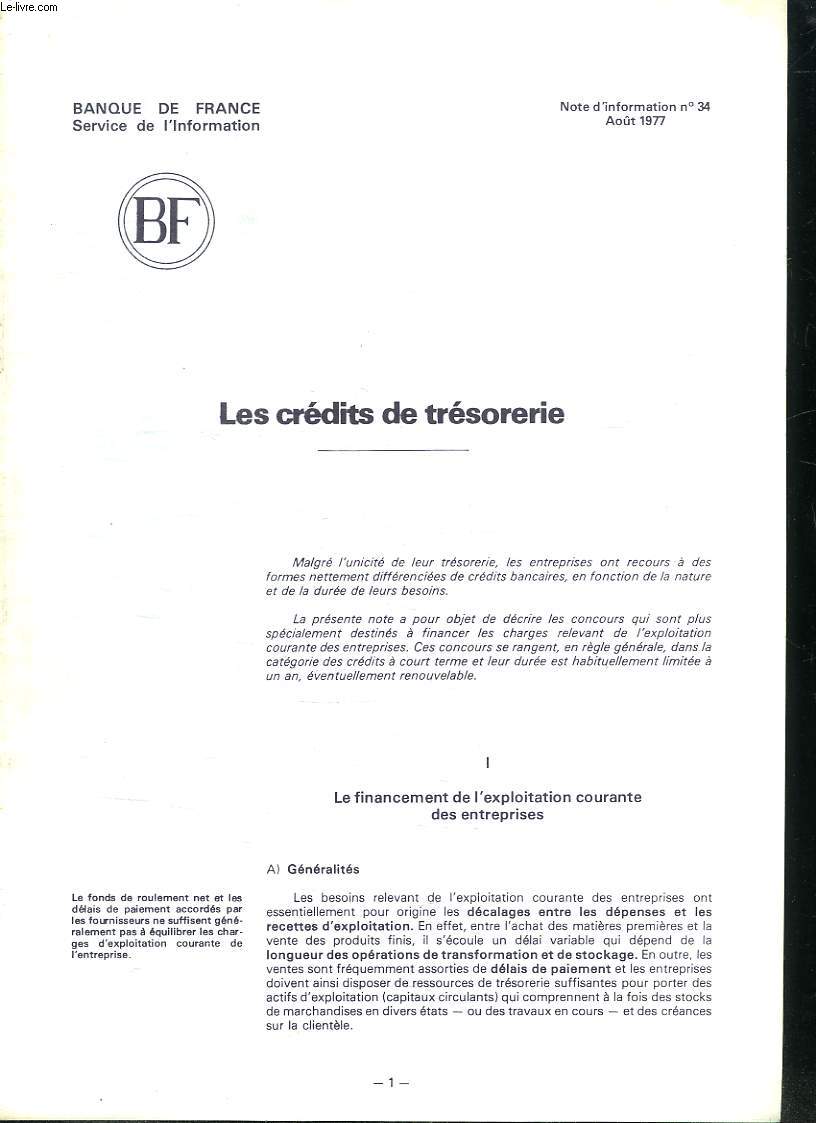 BROCHURE. LES CREDITS DE TRESORERIES. NOTE D INFORMATION N 34. AOUT 1977.