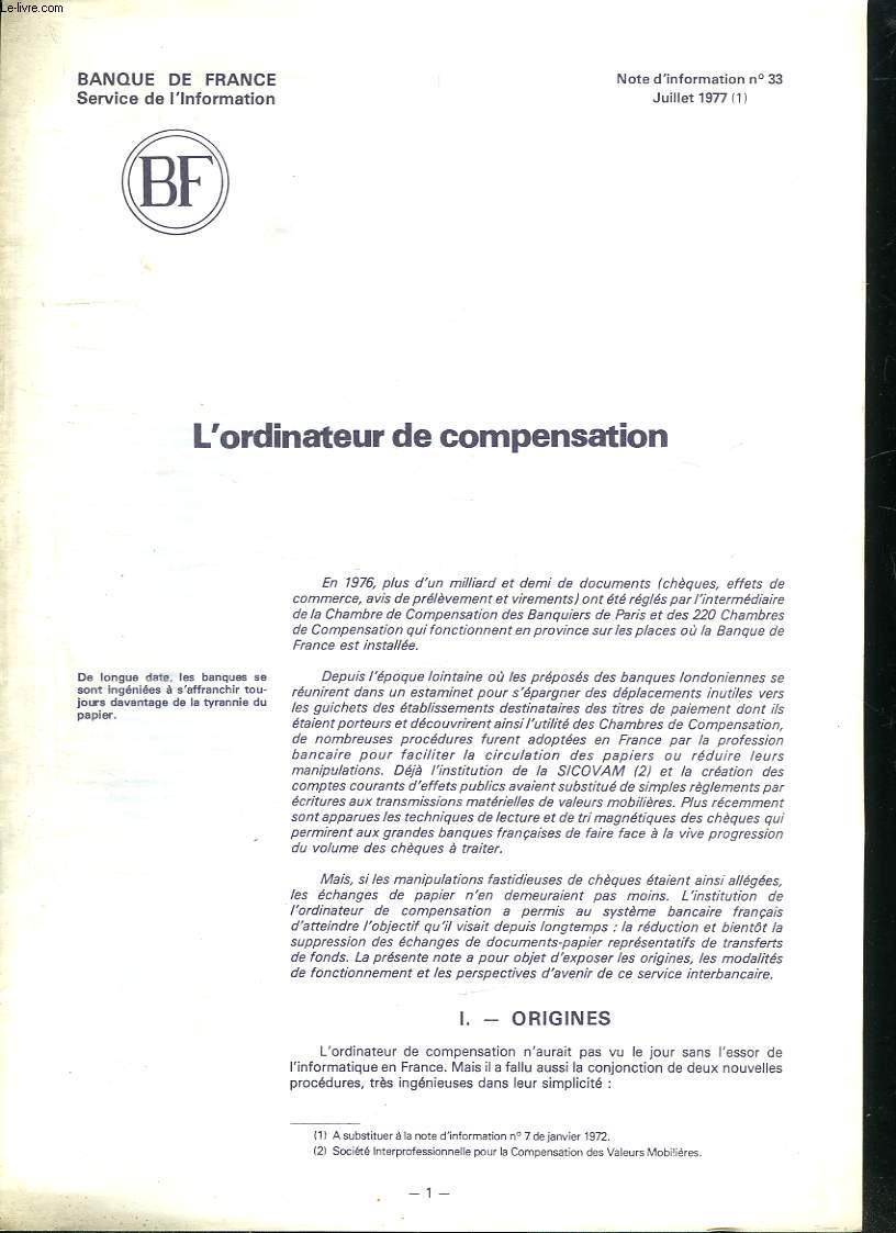 BROCHURE. L ORDINATEUR DE COMPENSATION. NOTE D INFORMATION N 33. JUILLET 1977.