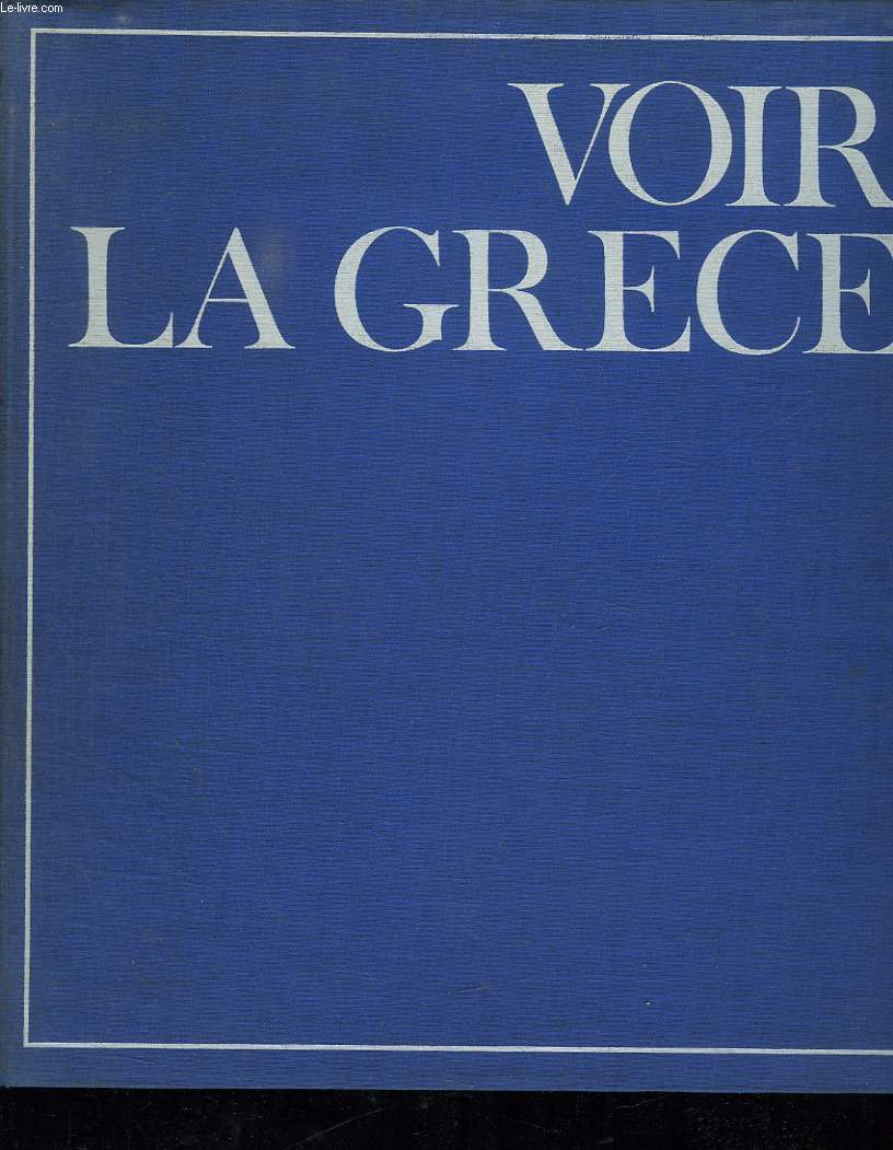 VOIR LA GRECE.