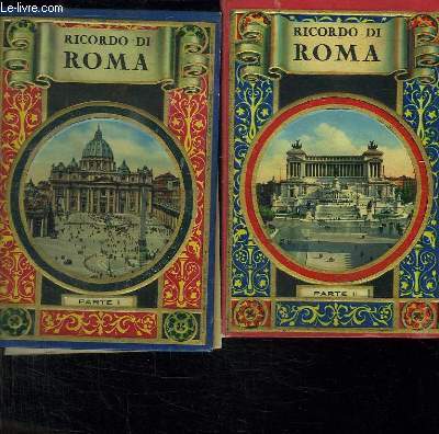 2 TOMES. RICORDO DI ROMA. TEXTE EN ITALIEN. FRANCAIS. ALLEMAND ESPAGNOL ANGLAIS.