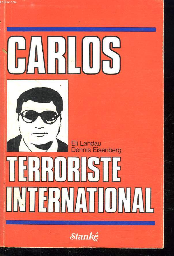 CARLOS TERRORISTE INTERNATIONAL.