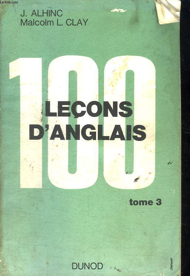 100 LECONS D ANGLAIS. TOME 3.