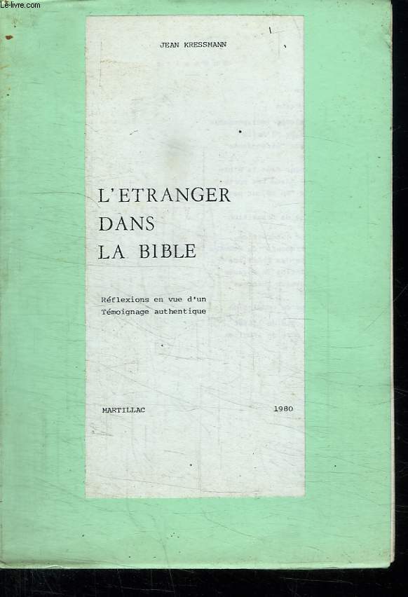 L ETRANGER DANS LA BIBLE.