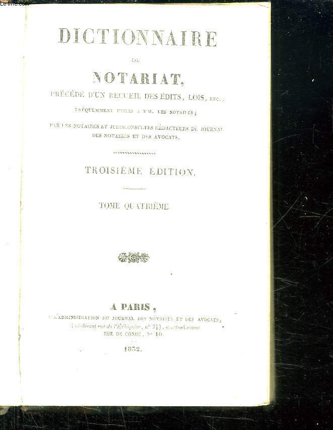 DICTIONNAIRE DU NOTARIAT. TOME QUATRIEME. H - M.