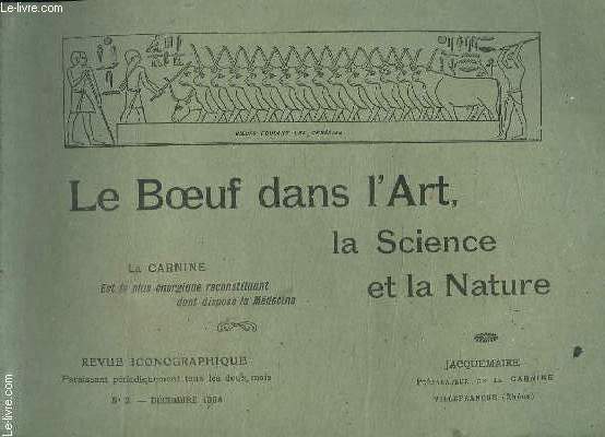 LE BOEUF DANS L ART, LA SCIENCE ET LA NATURE. N 2. DECEMBRE 1904.
