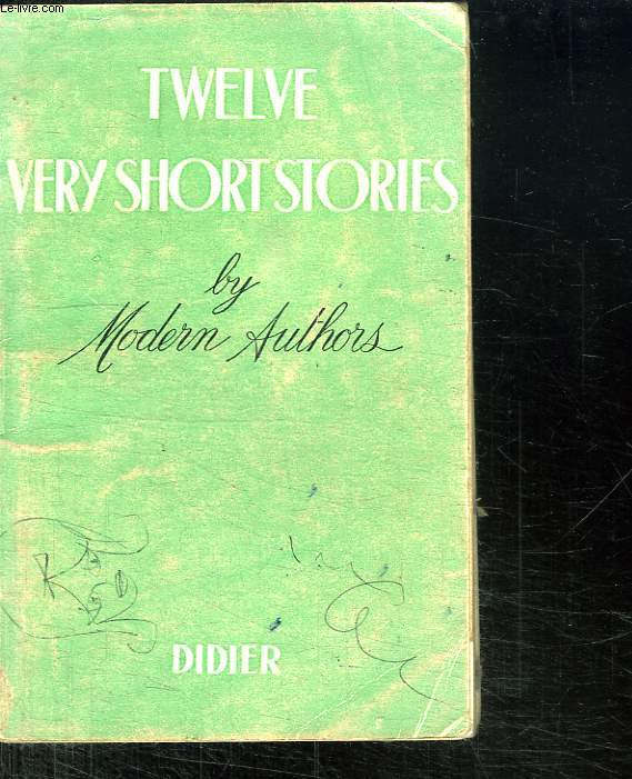 TWELVE VERY SHORT STORIES.