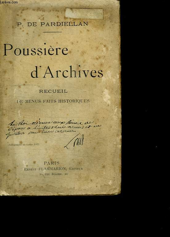 POUSSIERE D ARCHIVES. RECUEIL DE MENUS FAITS HISTORIQUES.