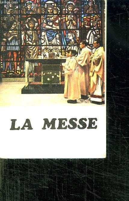 LA MESSE.