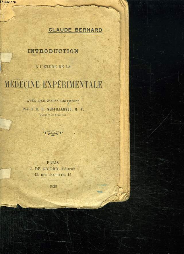 INTRODUCTION A L ETUDE DE LA MEDECINE EXPERIMENTALE AVEC NOTES CRITIQUES.