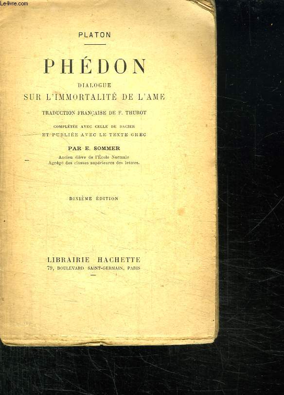 PHEDON DIALOGUE SUR L IMMORTALITE DE L AME. TEXTE EN GREC ET EN FRANCAIS.