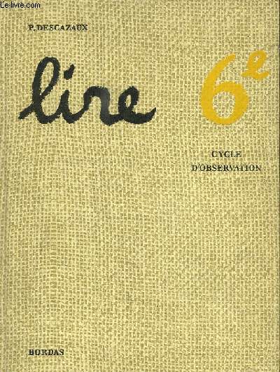 LIRE 6 EM. CYCLE D OBSERVATION.