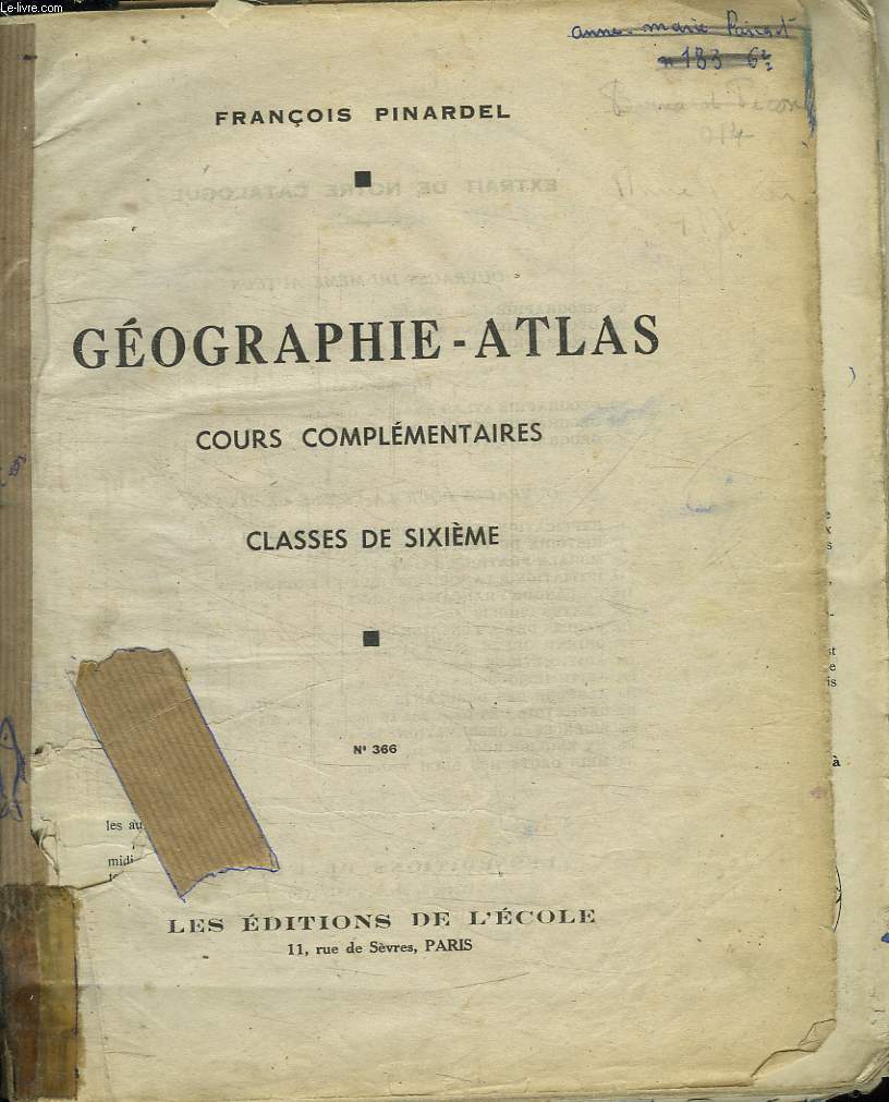 GEOGRAPHIE ATLAS. COURS COMPLEMENTAIRES. CLASSES DE SIXIEME. N 366.