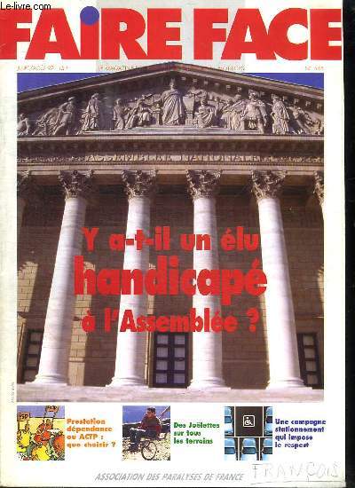 FAIRE FACE N 545 JUILLET AOUT 1997. SOMMAIRE: Y A T IL UN ELU HANDICAPE A L ASSAMBLEE? DES INVENTEURS SUR LA PISTE DU HANDICAPE, ETRE ENFANT D UN PARENT ATTEINT DE SEP, EVASION DES JOELETTES SUR TOUS LES TERRAINS...