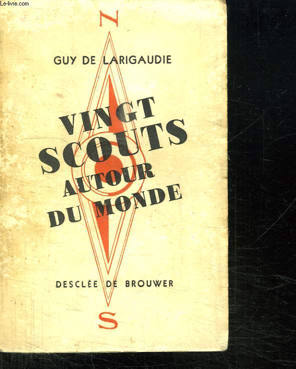 VINGT SCOUTS AUTOUR DU MONDE.