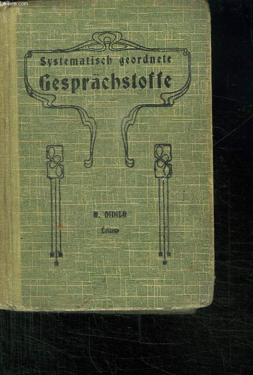 SYSTEMATISCH GEORDNETE. GESPRACHSTOFFE. NOUVELLE EDITION.