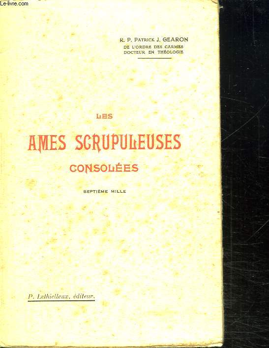 LES AMES SCRUPULEUSES CONSOLEES.