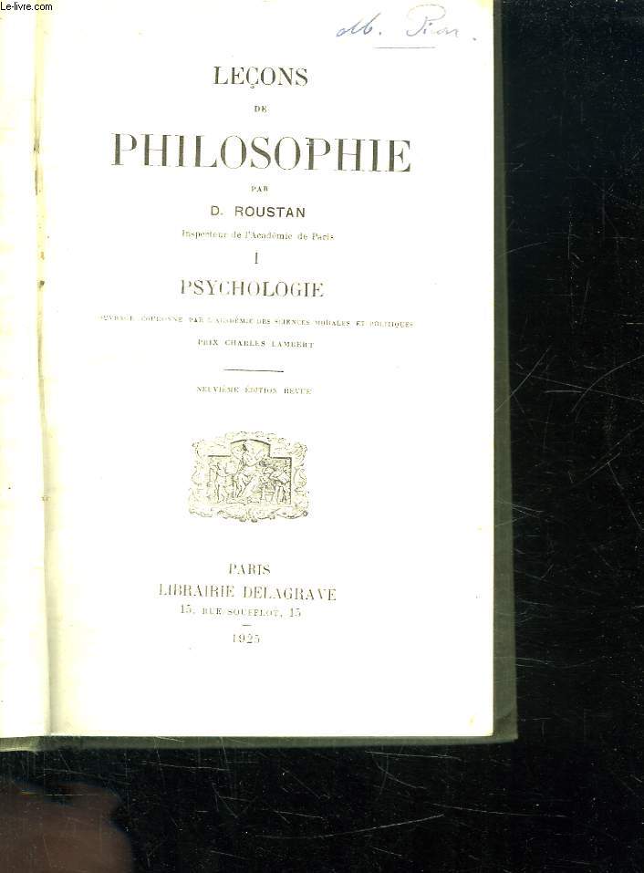 LECONS DE PHILOSOPHIE . 1 PSYCHOLOGIE. 9em EDITION REVUE.