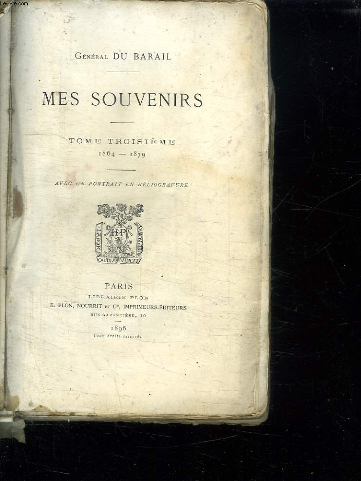 MES SOUVENIRS. TOME 3. 1864 - 1879.
