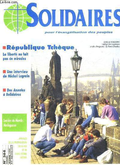 SOLIDAIRES POUR L EVANGELISATION DES PEUPLES N 366 DECEMBRE 1994. SOMMAIRE: REPUBLIQUE TCHEQUE LA LIBERTE NE FAIR PAS DE MIRACLES. UN INTERVIEW DE MICHEL LEGRAIN. DES ANNALES A SOLIDAIRES. LUMIERE DU MONDE MADAGASCAR...