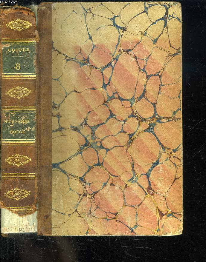 OEUVRES DE FENIMORE COOPER TOME VIII. LE CORSAIRE ROUGE. THE RED ROVER.