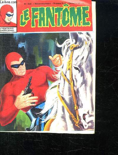 LE FANTOME N 335 DU 13 FEVRIER 1971. LA PISTE DE LA NUIT.