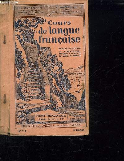 LANGUE FRANCAISE COURS PREPARATOIRE CLASSES DE 11EM ET 10 EM. CINQIEME EDITION. N 113