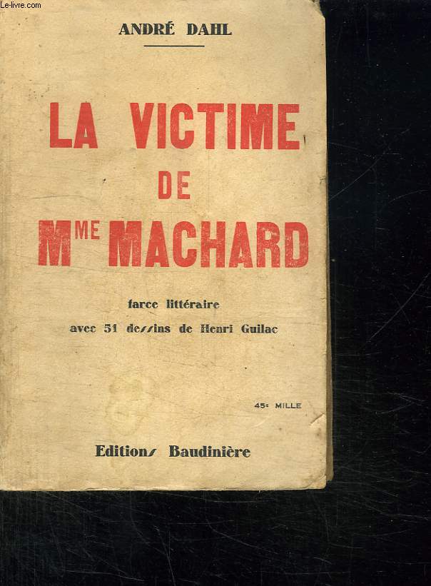 LA VICTIME DE MME MACHARD.