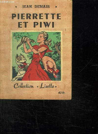 PIERRETTE ET PIWI.