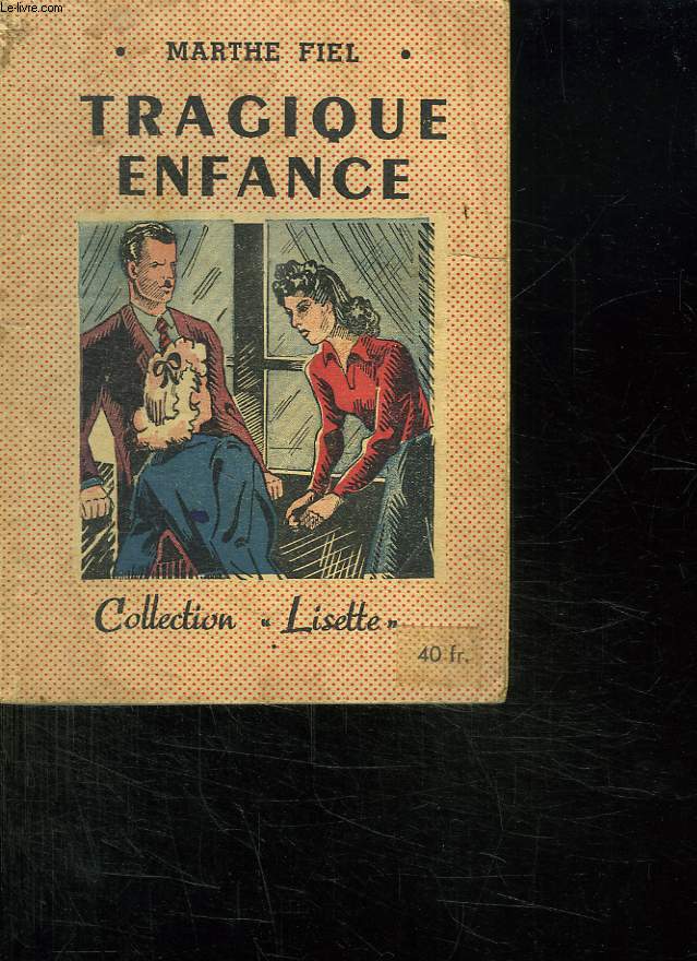 TRAGIQUE ENFANCE.