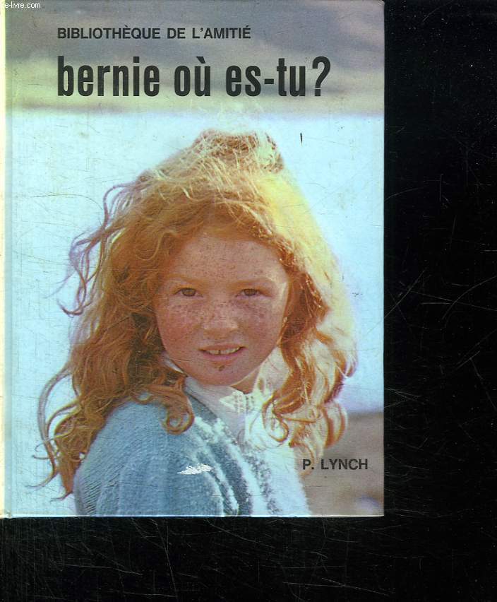 BERNIE OU ES TU ?